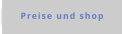 Preise und shop