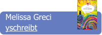 Melissa Greci yschreibt
