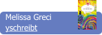 Melissa Greci yschreibt